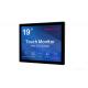 250cd / M² 19 Inch TFT LCD Open Frame Touch Monitor Display 5ms Response Time