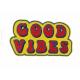 Good Vibes Iron On Patch Twill Background Embroidery Patch Merrow Border