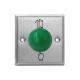 Heavy Duty Green Dome Exit Button , Square Size 3 * 3 Mushroom Push Button Switch