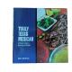 Truly Texas Mexican | Customized Catalogue for Local Recipes with Softcover Binding and Glossy Lamination and Art Paper