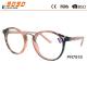 Fashionable reading glasses ,made of plastic with metal nose pad,suitable for men and women