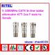 catv_matv 5-1000MHz 10-3224MHz in-line fixed attenuator ATT-1xx 3/6/9/12/15/20dB tublar body