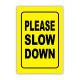 ODM Reflective Yellow Slow Down Signage For Residential Neighborhoods