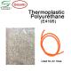 Thermoplastic Polyurethane Polyester Based TPU Hardness 95 ShoreA E4195