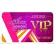VIP Card / Membership Card / Nightclub Card